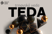Pozvánka na podujatie TEDA (trnavská veda)