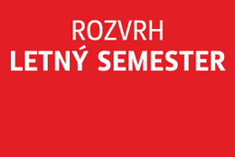 ROZVRH V LETNOM SEMESTRI – AKADEMICKÝ ROK 2025/2026