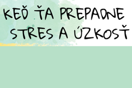 Výstava: AKO ZVLÁDNUŤ SKÚŠKOVÉ OBDOBIE