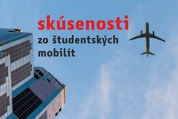 Skúsenosti zo študentských mobilít