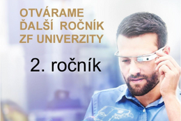 ZF UNIVERZITA –  otvára sa 2. ročník