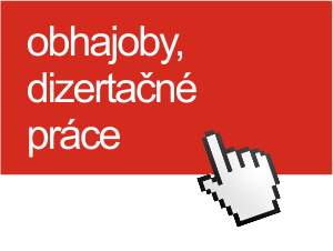 Obhajoby, dizertačné práce